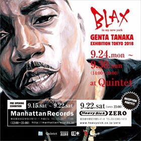 BLAX in my new york ~GENTA TANAKA EXHIBITION TOKYO 2018~