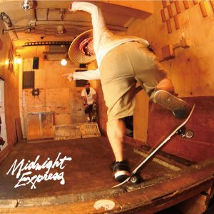 Midnight Express|魁!!中野スケボー塾